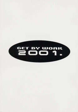 GET BY WORK 2001.