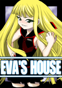 EVA'S HOUSE