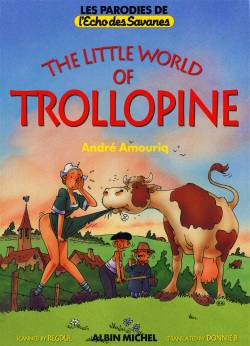 Le Petit Monde de Pétassine | The Little World of Trollopine