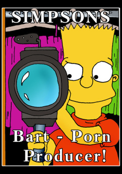 Bart - Porn Producer!