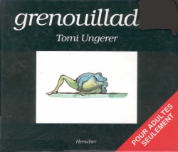 Tomi Ungerer - Grenouillades