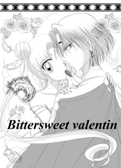 *Bittersweet Valentin