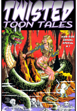 Twisted Toon Tales, King Size Annual Special #1