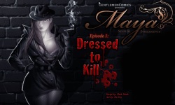 Maya Sensual Intelligence #1 - Dressed to Kill