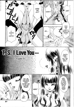 T.S. I Love You... Ch. 3