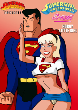 Supergirl Adventures Ch. 1 - Horny Little Girl