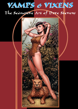 Vamps & Vixens - The Seductive Art of Dave Stevens