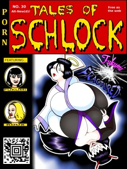 Tales of Schlock #30 : Fukumi Fractured