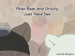 Shirokuma-san to Haiiroguma-san ga Ecchi suru dake | Polar Bear and Grizzly Just Have Sex