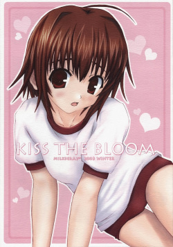 Kiss the Bloom